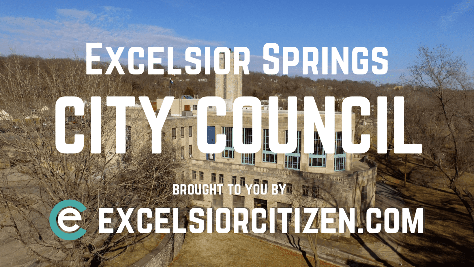 Excelsior Springs City Council banner