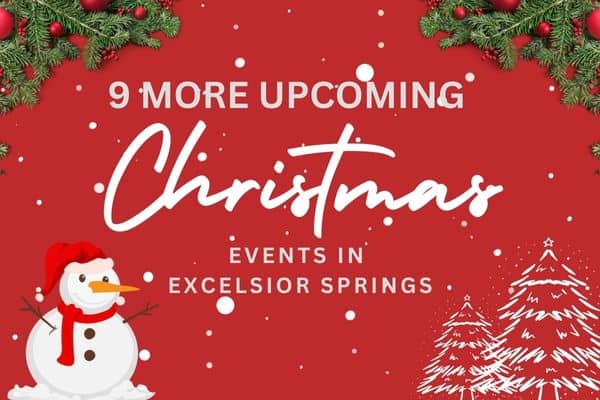 9 More Upcoming Christmas Events in Excelsior Springs banner