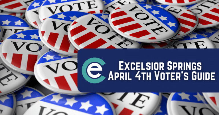 Excelsior Springs April 4th Voter’s Guide