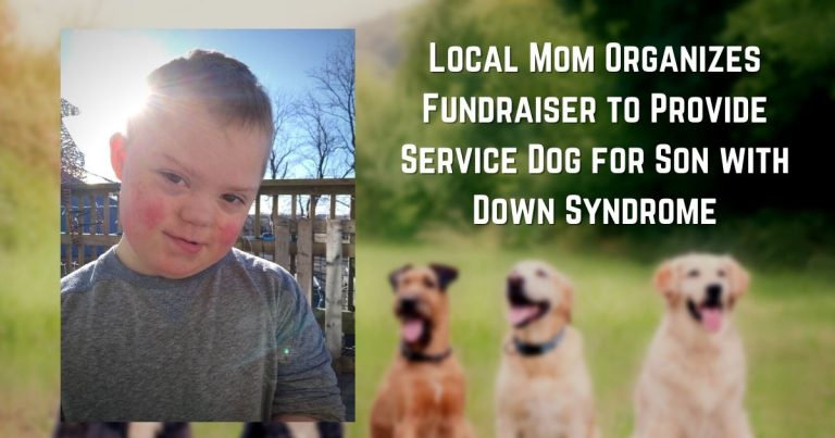 Local Mom Organizes Fundraiser to Provide Service Dog for Son with Down Syndrome
