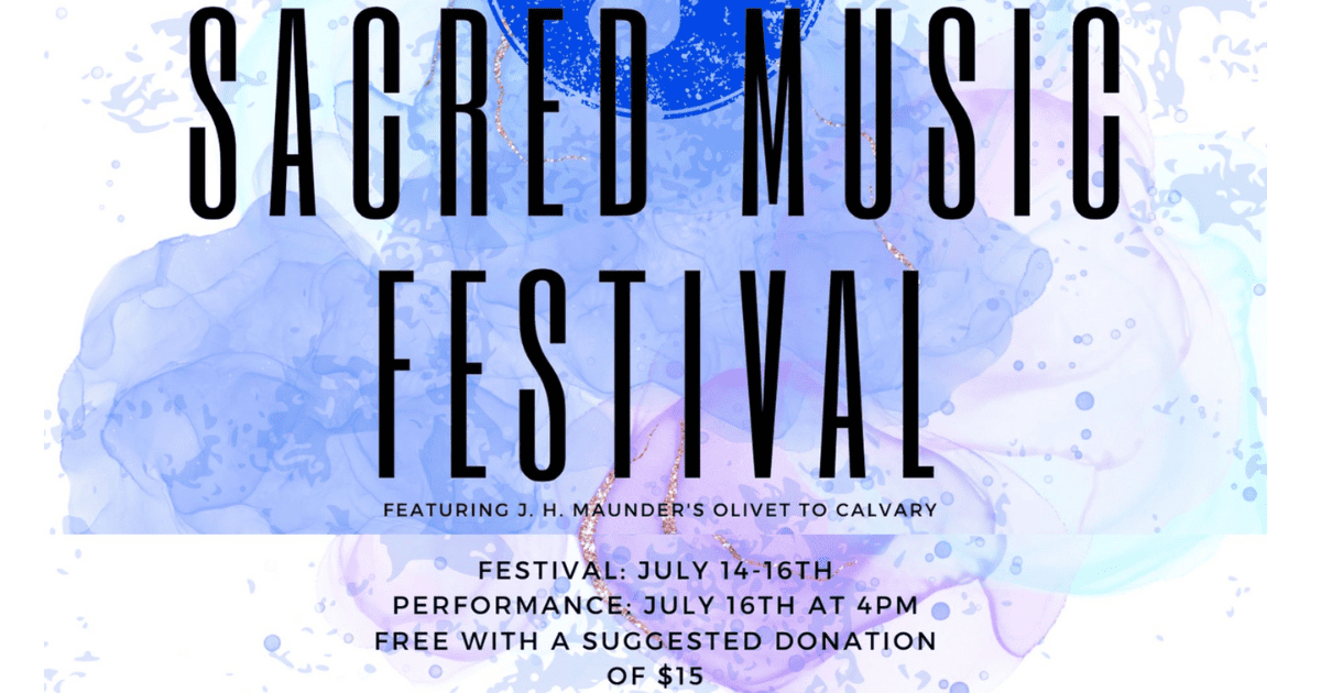Sacred Music Festival at the First United Methodist Church of Excelsior Springs