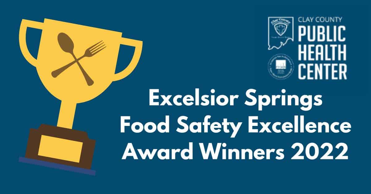 Excelsior Springs Food Safety Excellence Award Winners 2022
