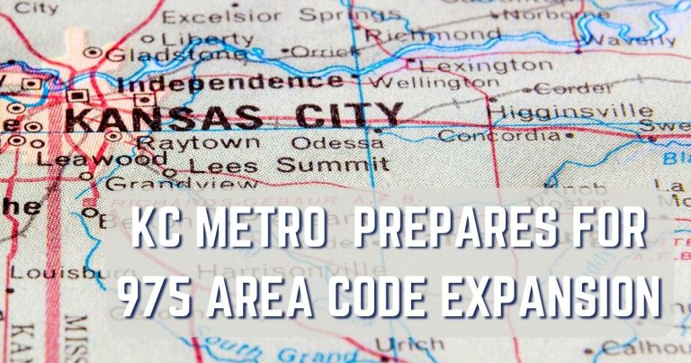 Kansas City Metro Area Prepares for the 975 Area Code Expansion