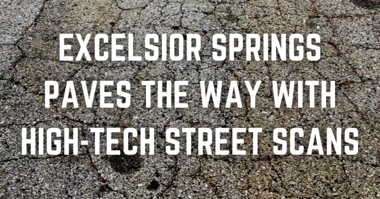 Excelsior Springs Paves the Way with High-Tech Street Scans