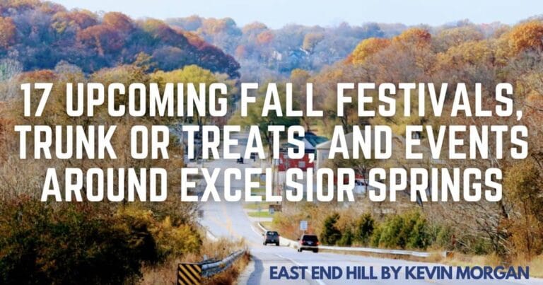 17 Upcoming Fall Festivals, Trunk or Treats, and Events Around Excelsior Springs