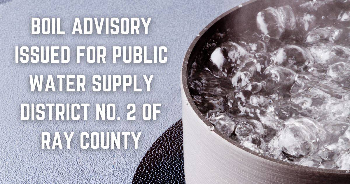 boil advisory for ray county with pot of water boiling on a stove