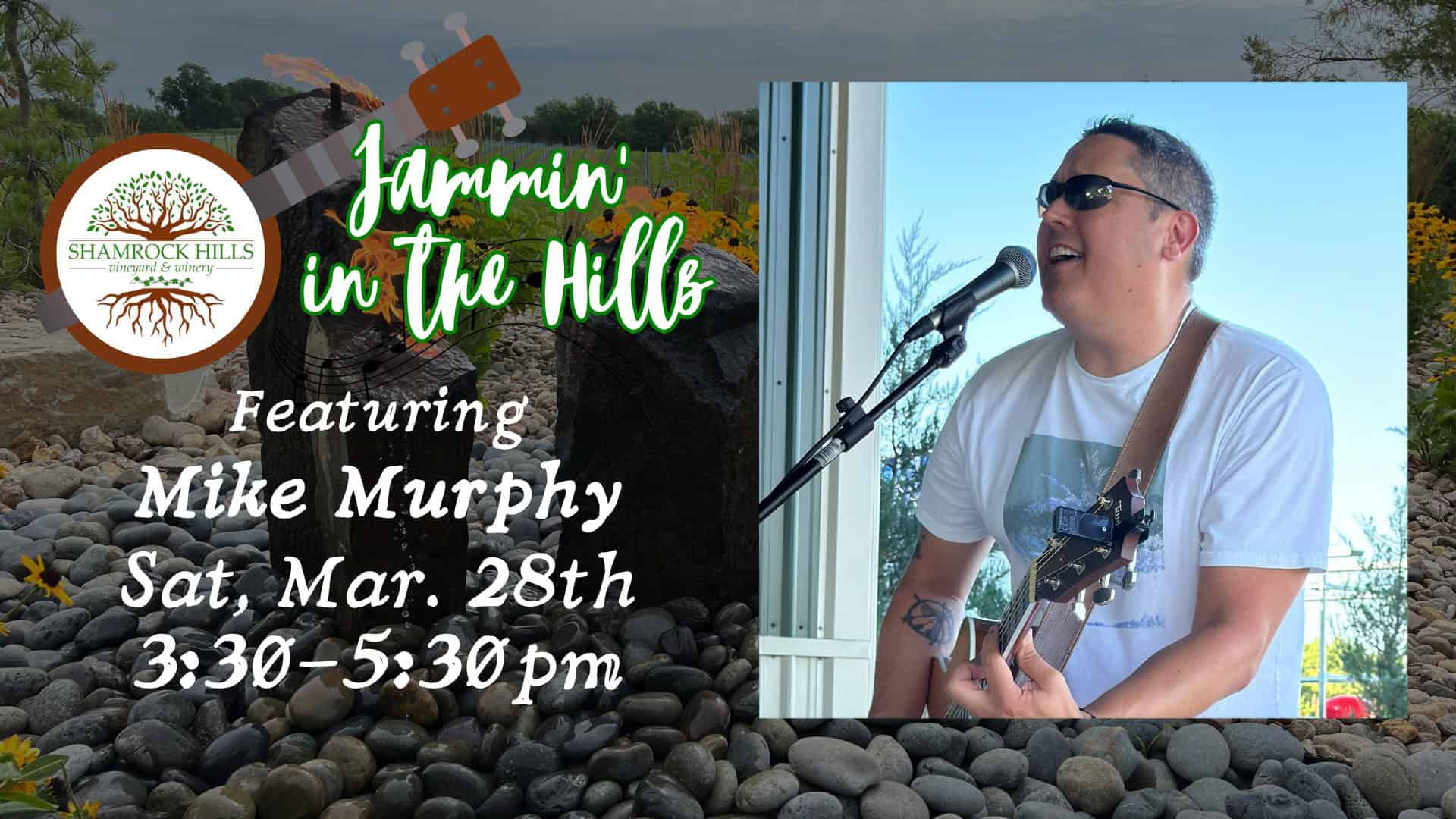 Live Music with Mike Murphy at Shamrock HIlls