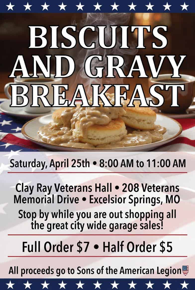 The Eagles Biscuits and Gravy Breakfast on Saturday, April 25th from 8am-11am